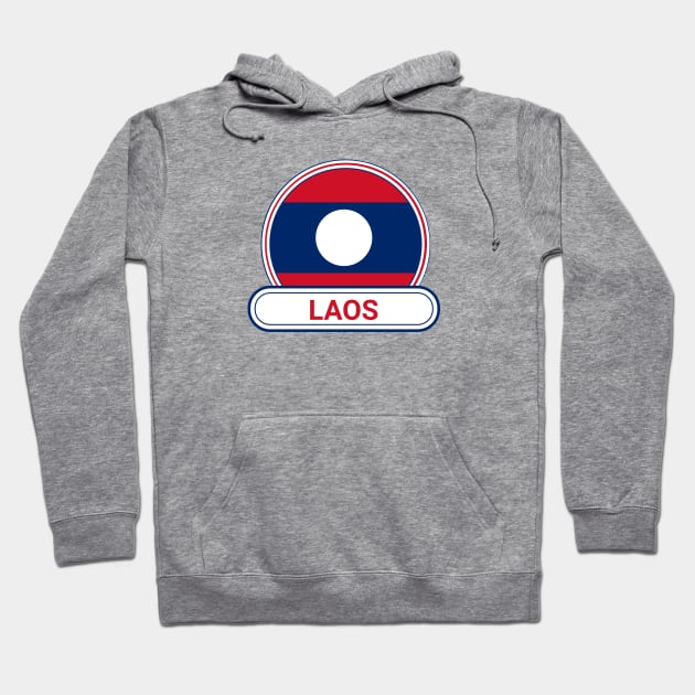 Laos Country Badge - Laos Flag Hoodie by Yesteeyear